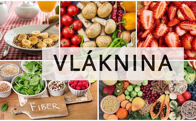 Vláknina - prečo je taká dôležitá?